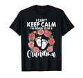 I Cant Keep Calm Im Going To Be Grandma T-Shirt - Unique Graphic for Adults - T-Shirt, Sweatshirt, Hoodie