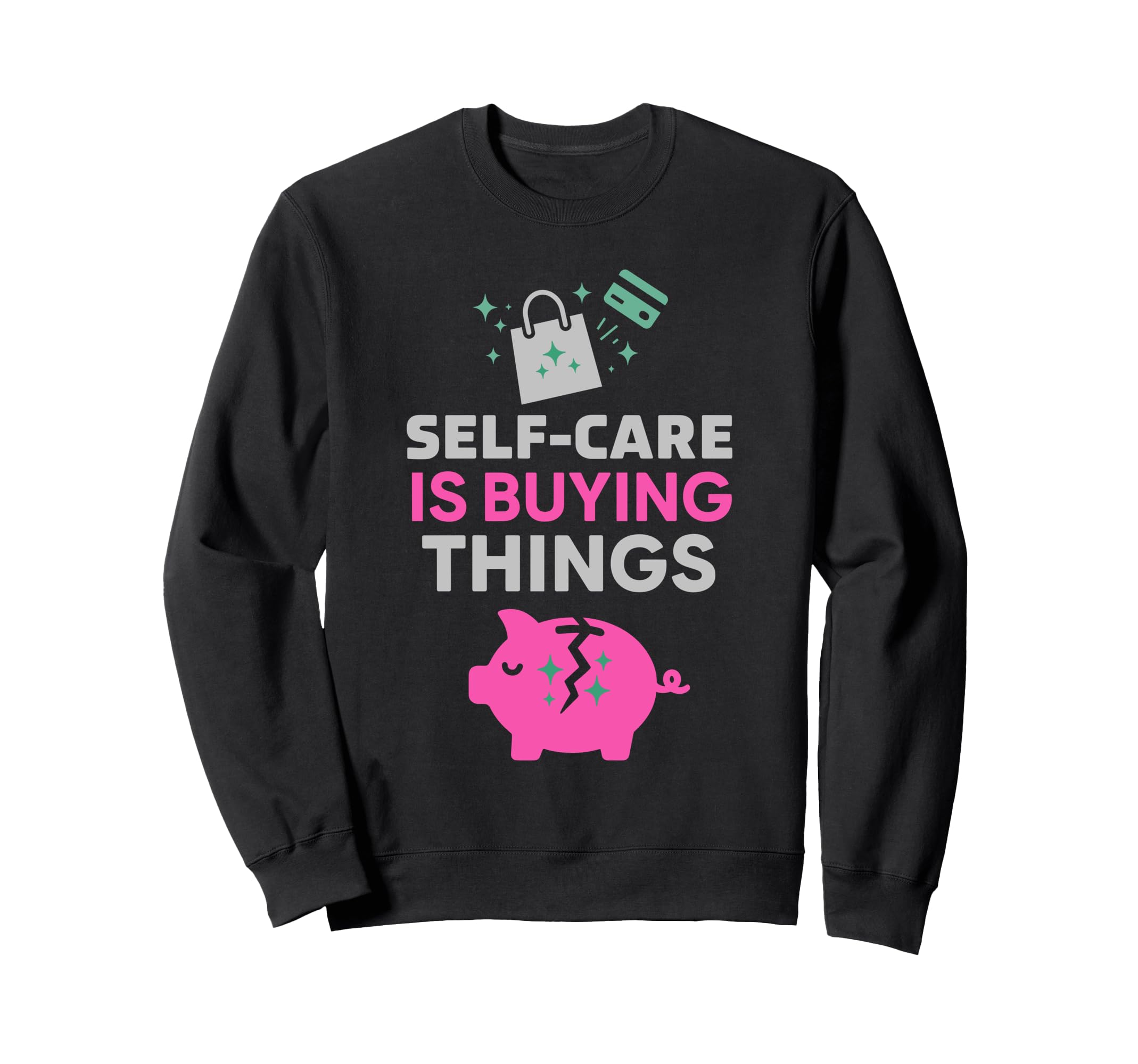 Hot Anxiety Glam Therapy Sweatshirt - Novelty Apparel Men Women - T-Shirt, Sweatshirt, Hoodie