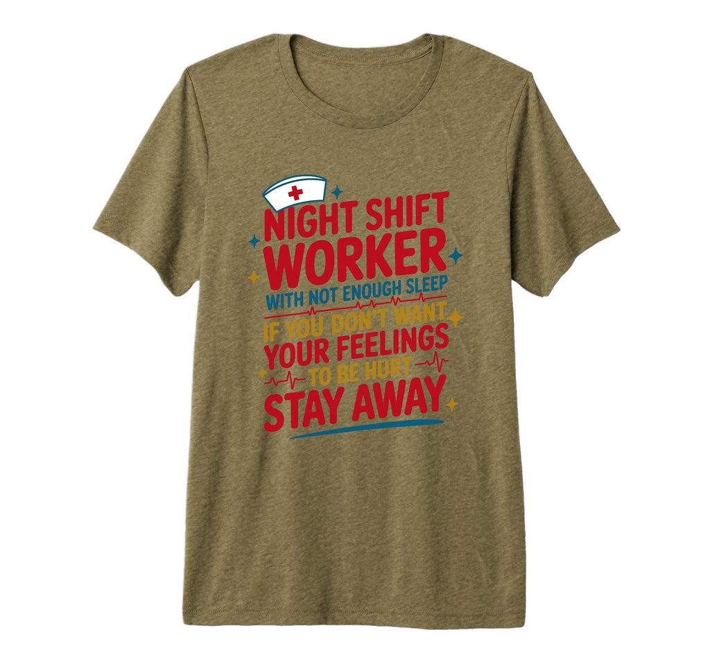 Registered Nurses Night Worker Not T-Shirt - Fun Novelty Design for Adults - T-Shirt, Sweatshirt, Hoodie