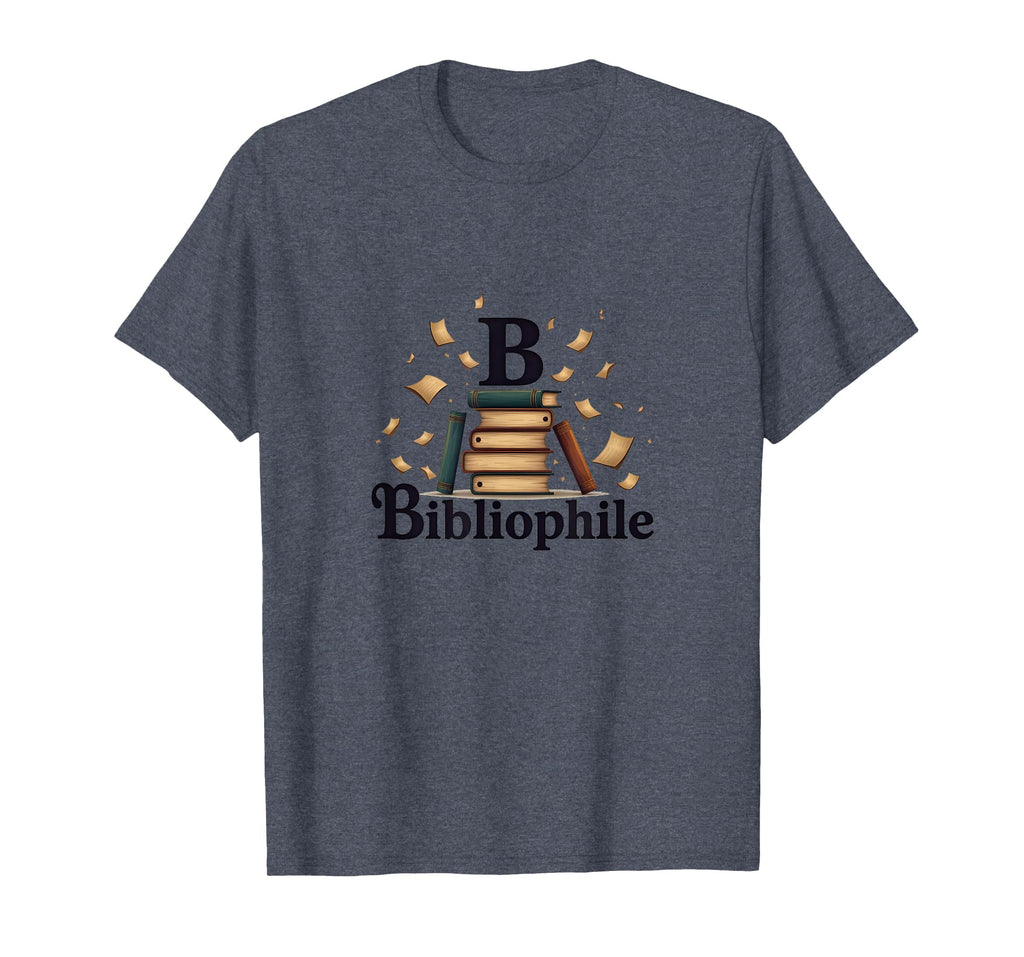 Bibliophile Books Lover Reading Gift T-Shirt - Trendy Graphic Unisex - T-Shirt, Sweatshirt, Hoodie