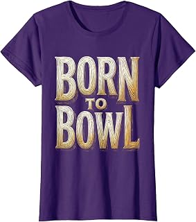 Born to Bowl Unisex Bowling Graphic Design T-Shirt Unisex T-shirt, Sweatshirt, Hoodie, Long Sleeve Tee - T-Shirt, Sweatshirt, Hoodie