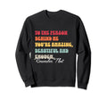 To Person Behind Me You Sweatshirt - Casual Everyday Wear for Adults - T-Shirt, Sweatshirt, Hoodie