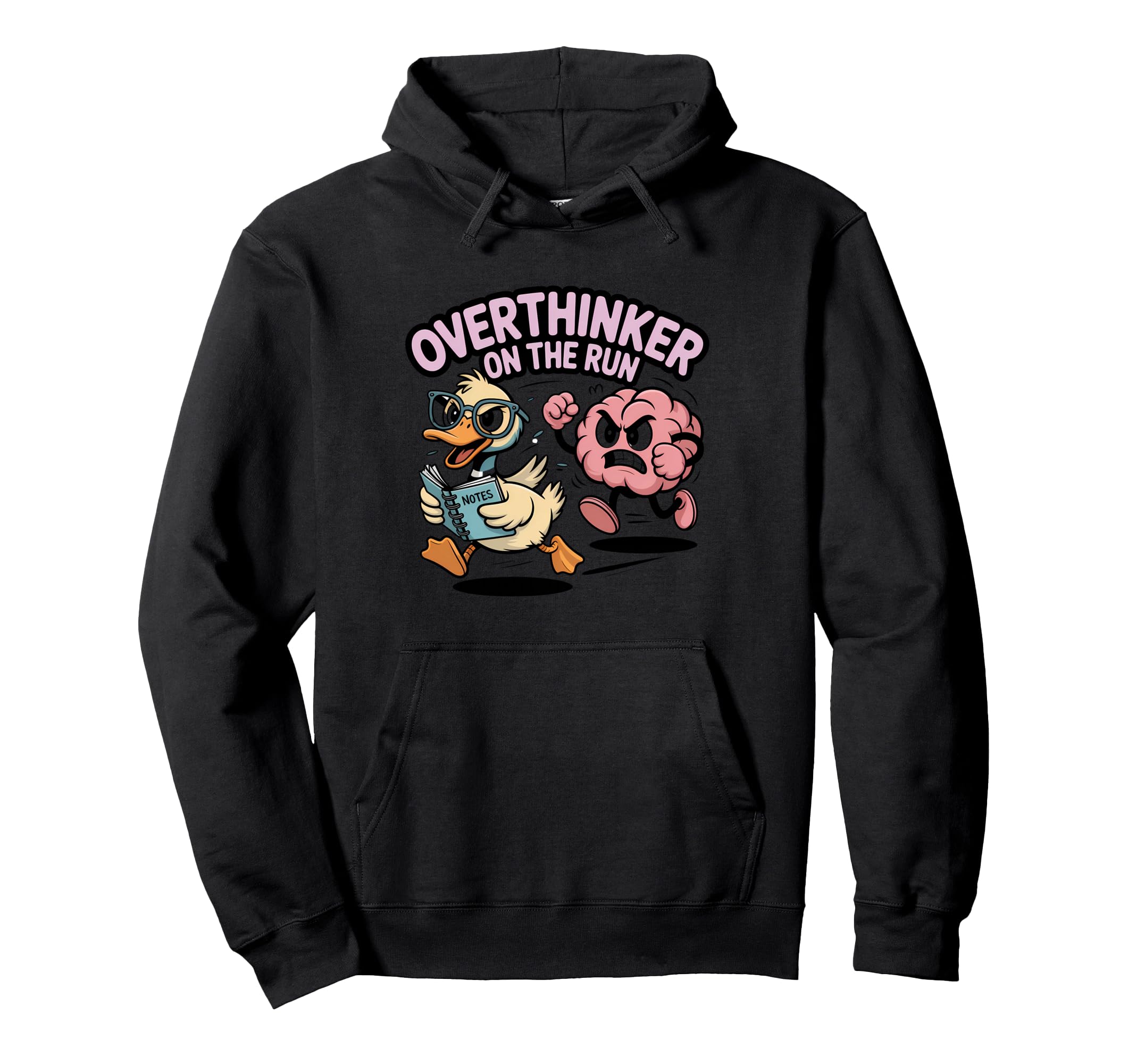 Overthinker Run Duck Hoodie - Trendy Graphic Unisex - T-Shirt, Sweatshirt, Hoodie