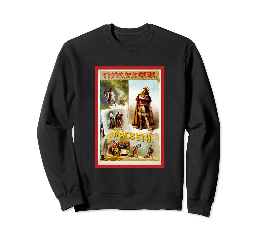 Shakespeare Macbeth 1884 Performance Sweatshirt - Graphic Print Unisex - T-Shirt, Sweatshirt, Hoodie