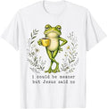 I Could Be Meaner But Jesus Said No Cute Frog Garden Graphic T-Shirt Unisex T-shirt, Sweatshirt, Hoodie, Long Sleeve Tee - T-Shirt, Sweatshirt, Hoodie
