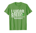 I Wear Green Mental Health Awareness T-Shirt - Custom Art Print Men Women - T-Shirt, Sweatshirt, Hoodie