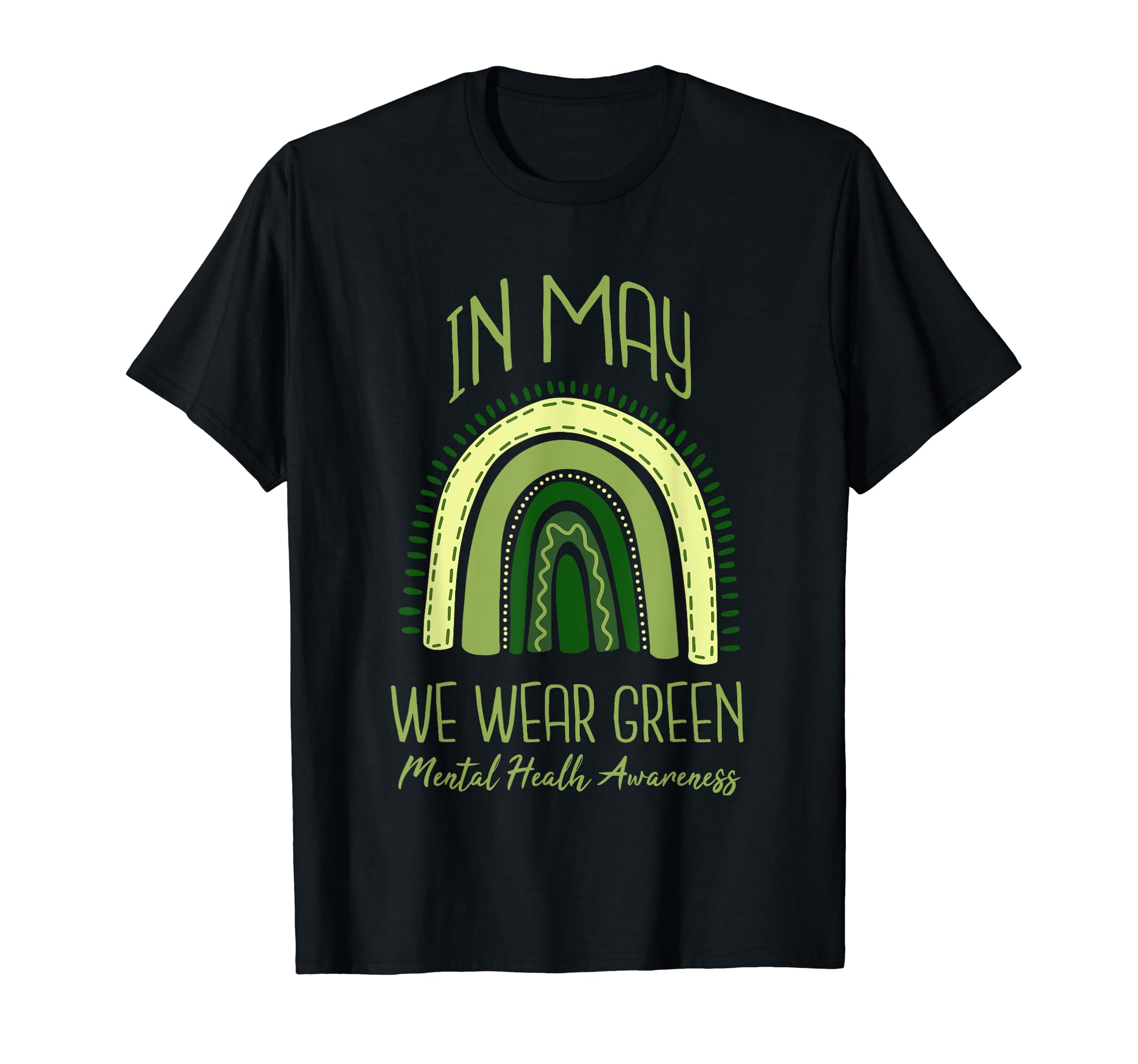 May We Wear Green Mental Health T-Shirt - Aesthetic Graphic for Adults - T-Shirt, Sweatshirt, Hoodie