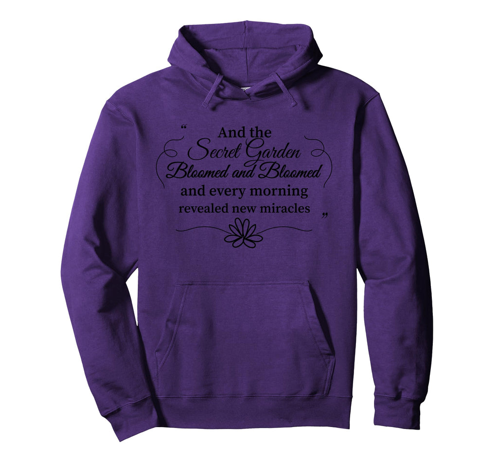 Secret Garden Book Lover Readers Hoodie - Fun Novelty Design Men Women - T-Shirt, Sweatshirt, Hoodie