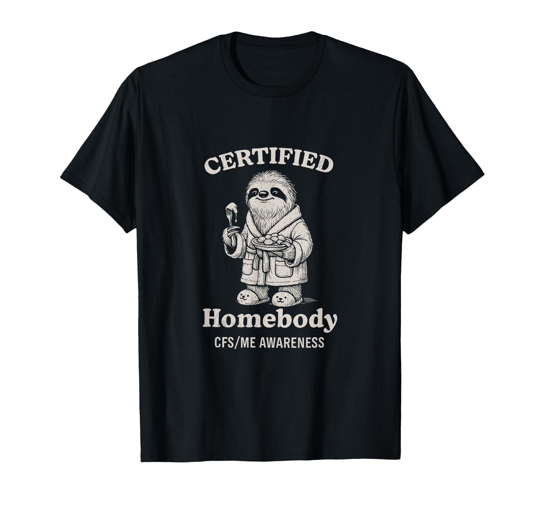 Chronic Fatigue Awareness Me Cfs T-Shirt - Graphic Print for Adults - T-Shirt, Sweatshirt, Hoodie
