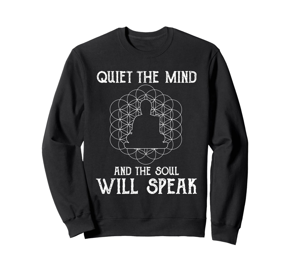 Buddhist Quiet Mind And Soul Sweatshirt - Fun Novelty Design Men Women - T-Shirt, Sweatshirt, Hoodie