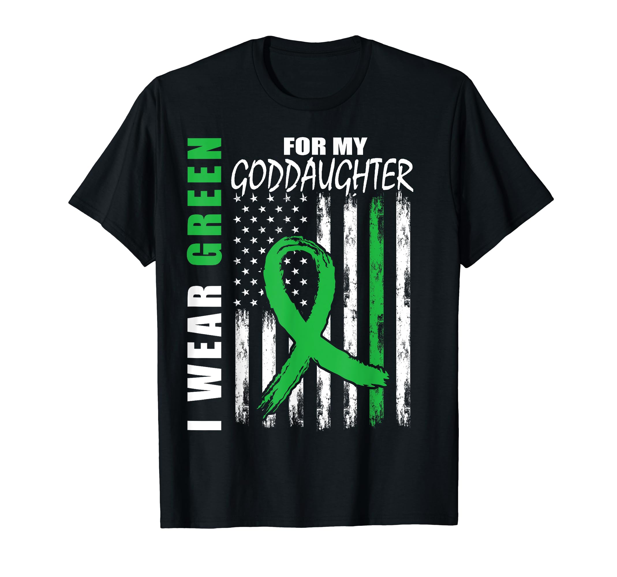 I Wear Green Goddaughter Mental T-Shirt - Custom Art Print for Adults - T-Shirt, Sweatshirt, Hoodie