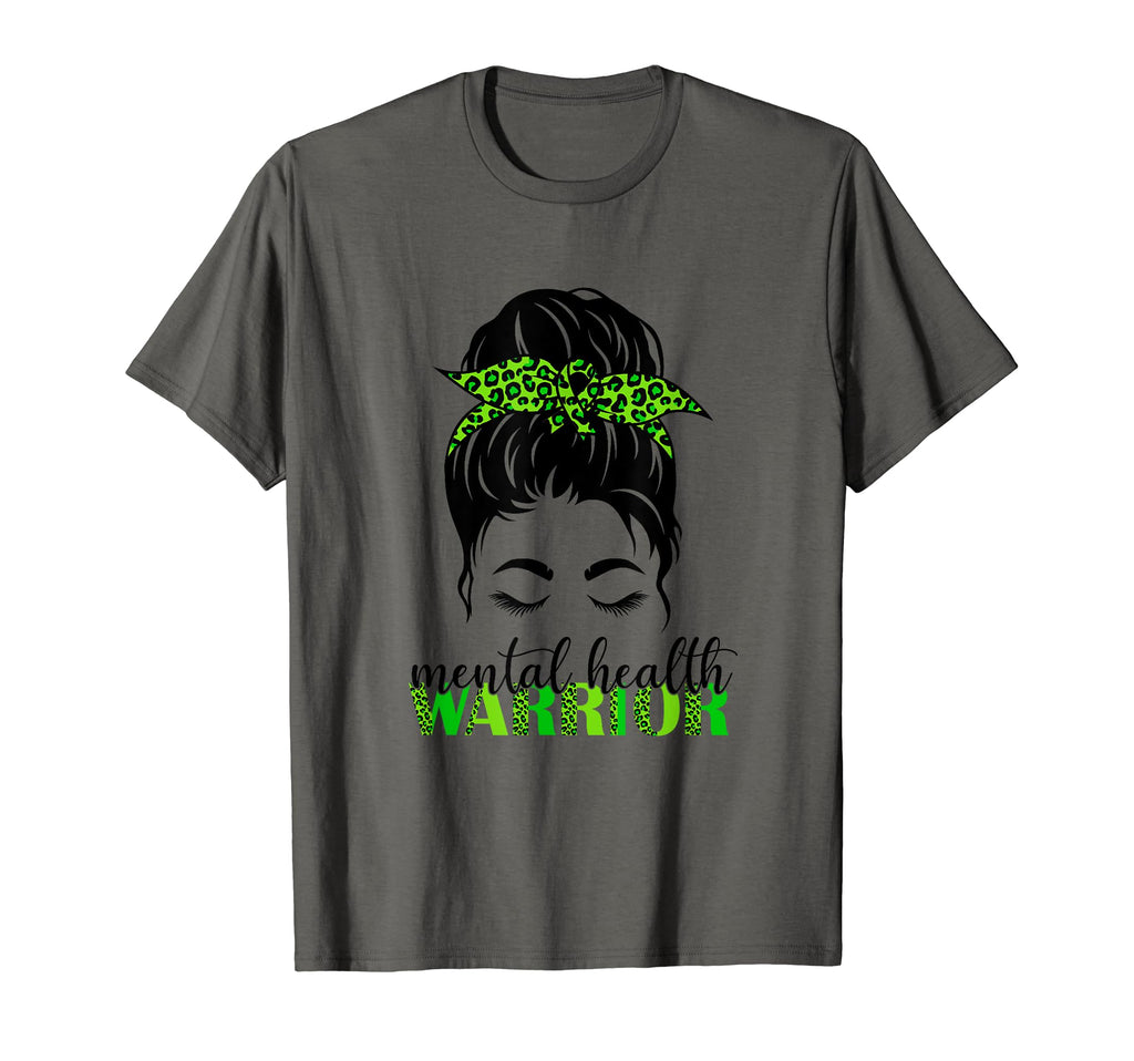 Mental Health Warrior Messy Bun Mental T-Shirt - Unique Graphic Men Women - T-Shirt, Sweatshirt, Hoodie