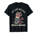 Just Who Loves Books And Dragons T-Shirt - Unique Graphic for Adults - T-Shirt, Sweatshirt, Hoodie