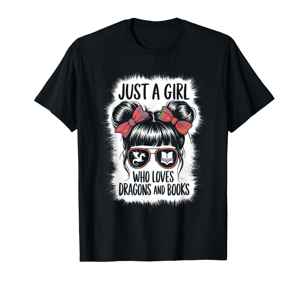 Just Who Loves Dragons And Books T-Shirt - Casual Everyday Wear for Adults - T-Shirt, Sweatshirt, Hoodie