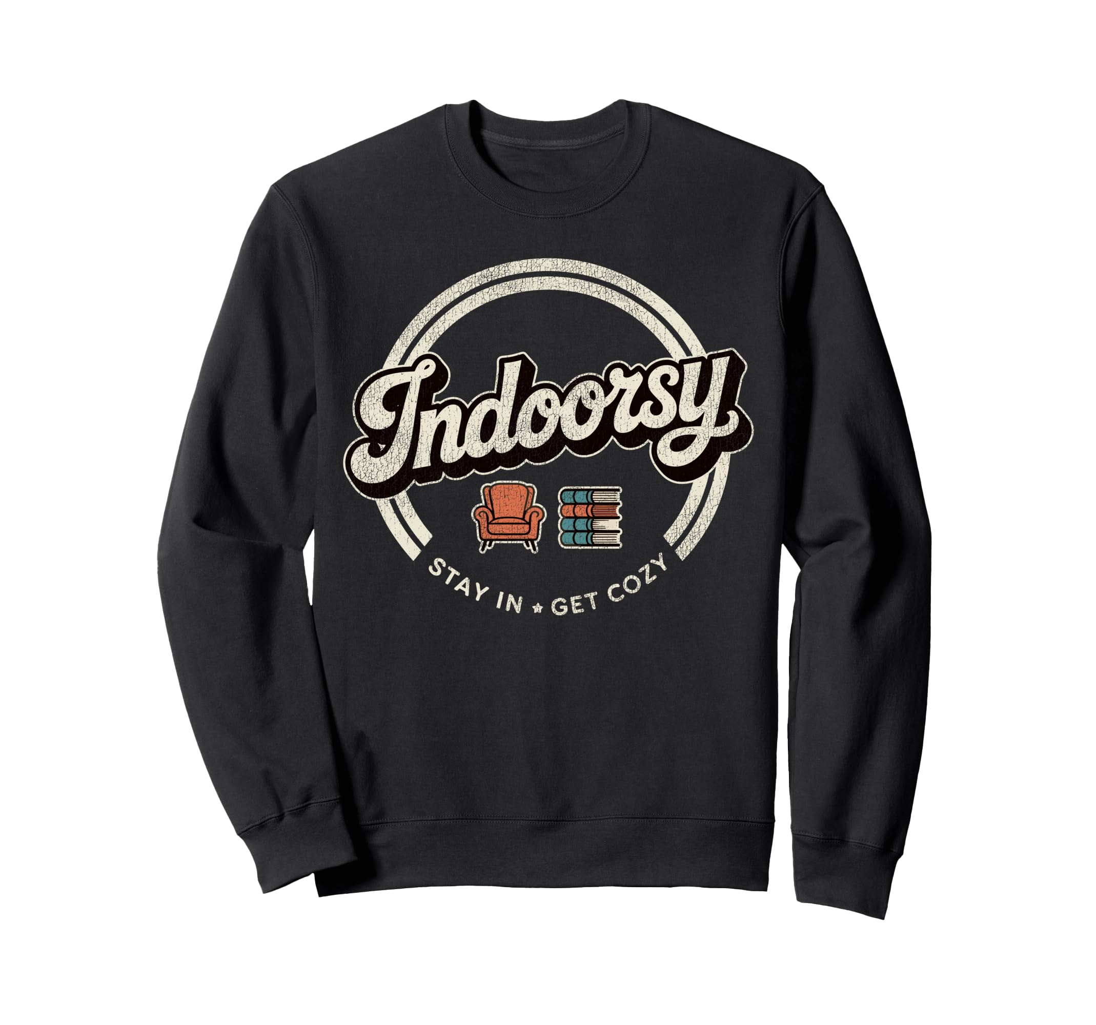 Antisocial Homebody Indoorsy Sweatshirt - Novelty Apparel for Adults - T-Shirt, Sweatshirt, Hoodie