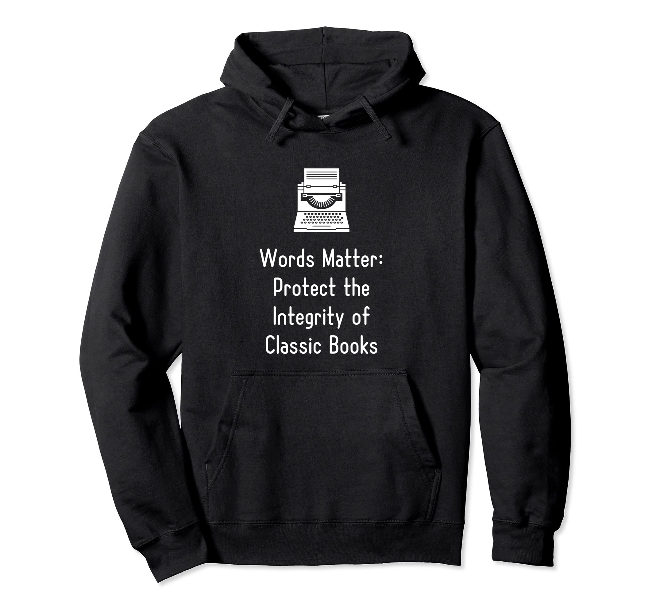 Stay True Literature Hoodie - Minimalist Print Unisex - T-Shirt, Sweatshirt, Hoodie
