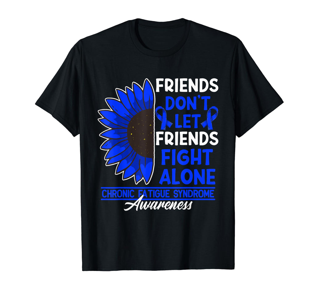 Dont Let Friends Fight Alone I T-Shirt - Fun Novelty Design Men Women - T-Shirt, Sweatshirt, Hoodie