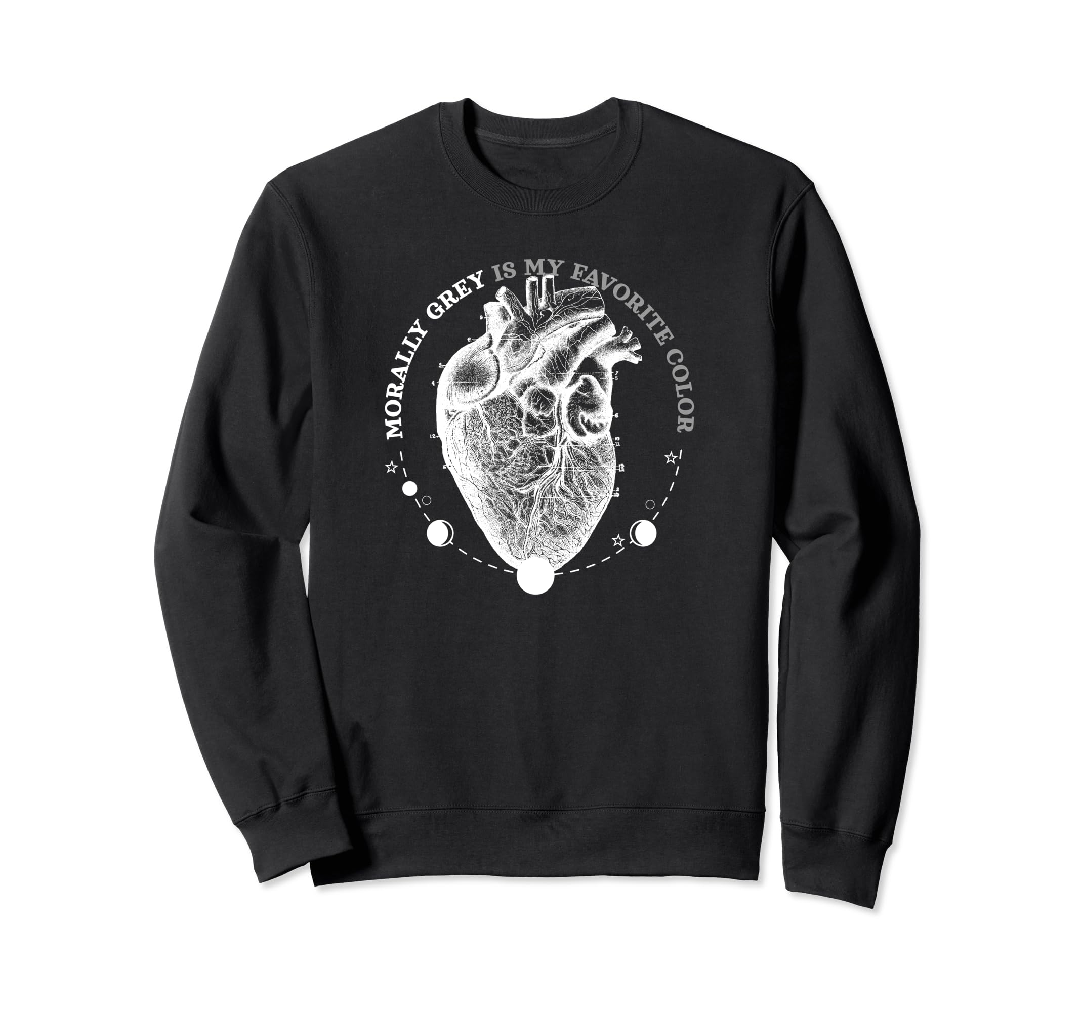 Morally Grey Funny Reading Gift Sweatshirt - Novelty Apparel Men Women - T-Shirt, Sweatshirt, Hoodie