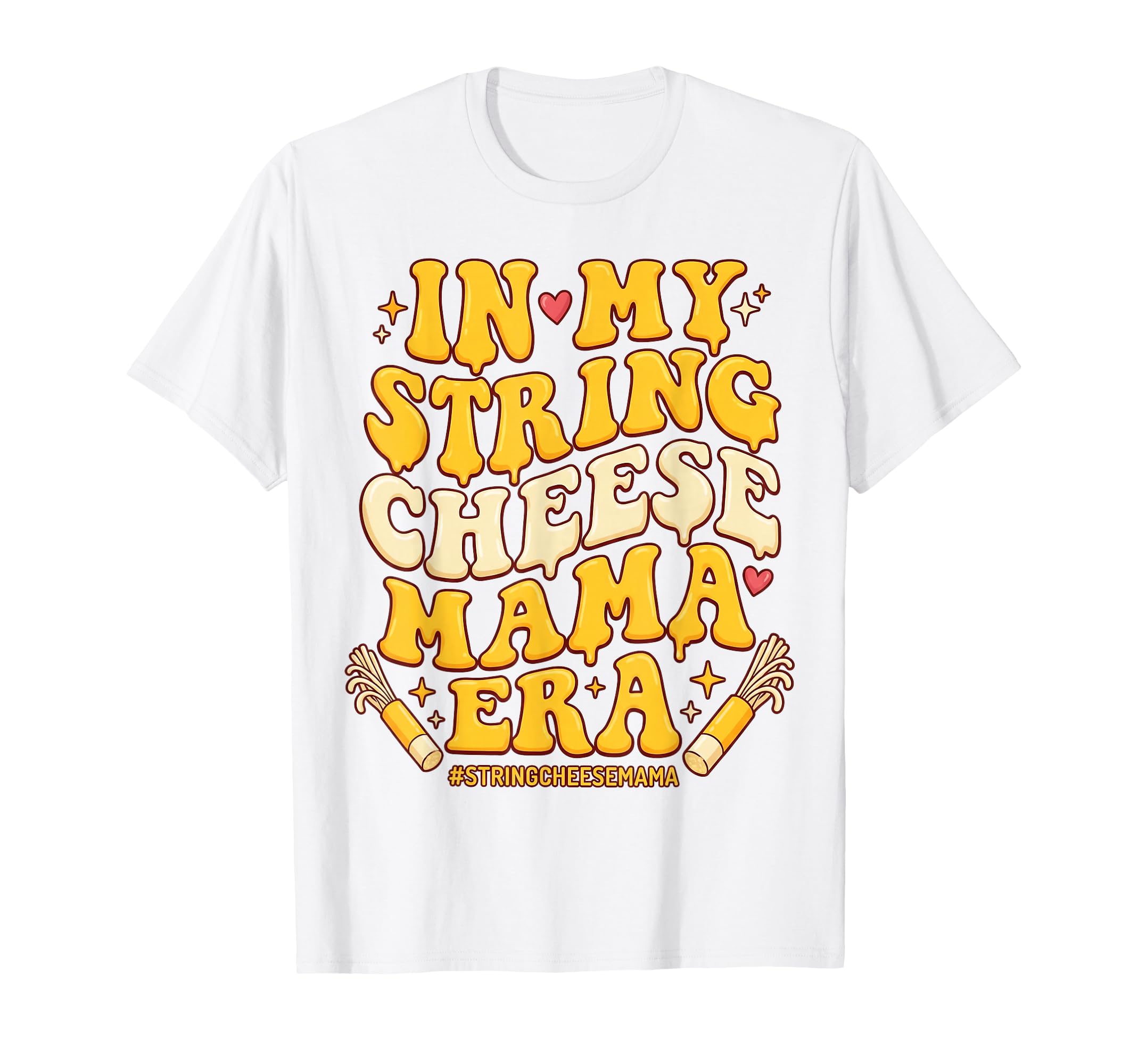 My String Cheese Mama Era T-Shirt - Minimalist Print for Adults - T-Shirt, Sweatshirt, Hoodie