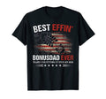 Best Effin Bonus Dad Ever Thanks T-Shirt - Unique Graphic Men Women - T-Shirt, Sweatshirt, Hoodie