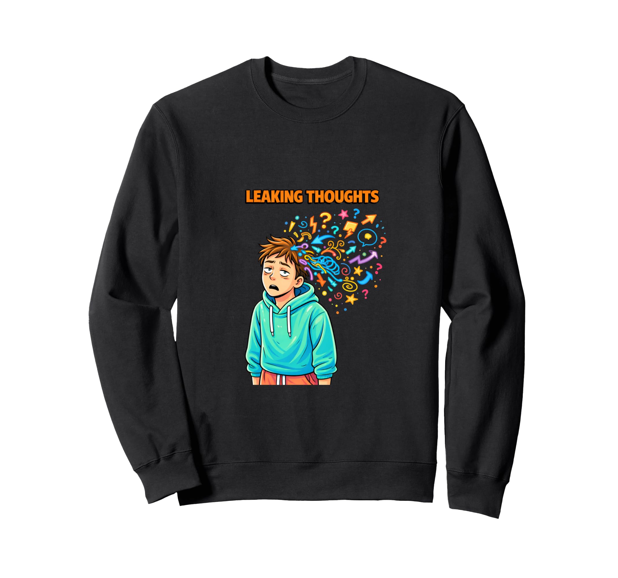 Leaking Thoughts Overthinking Mind Sweatshirt - Minimalist Print Men Women - T-Shirt, Sweatshirt, Hoodie