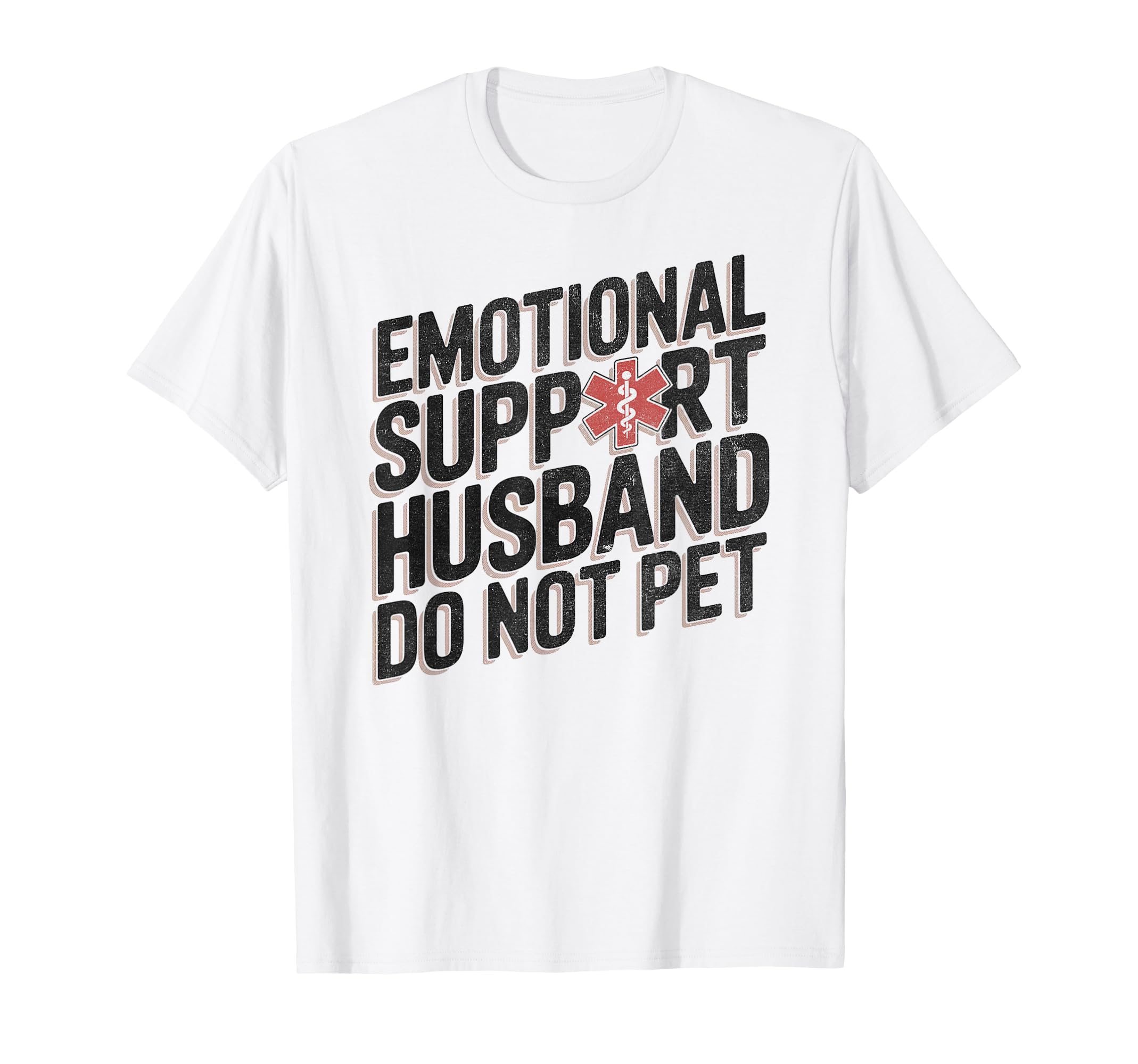 Emotional Support Husband Do Not Pet T-Shirt - Custom Art Print for Adults - T-Shirt, Sweatshirt, Hoodie