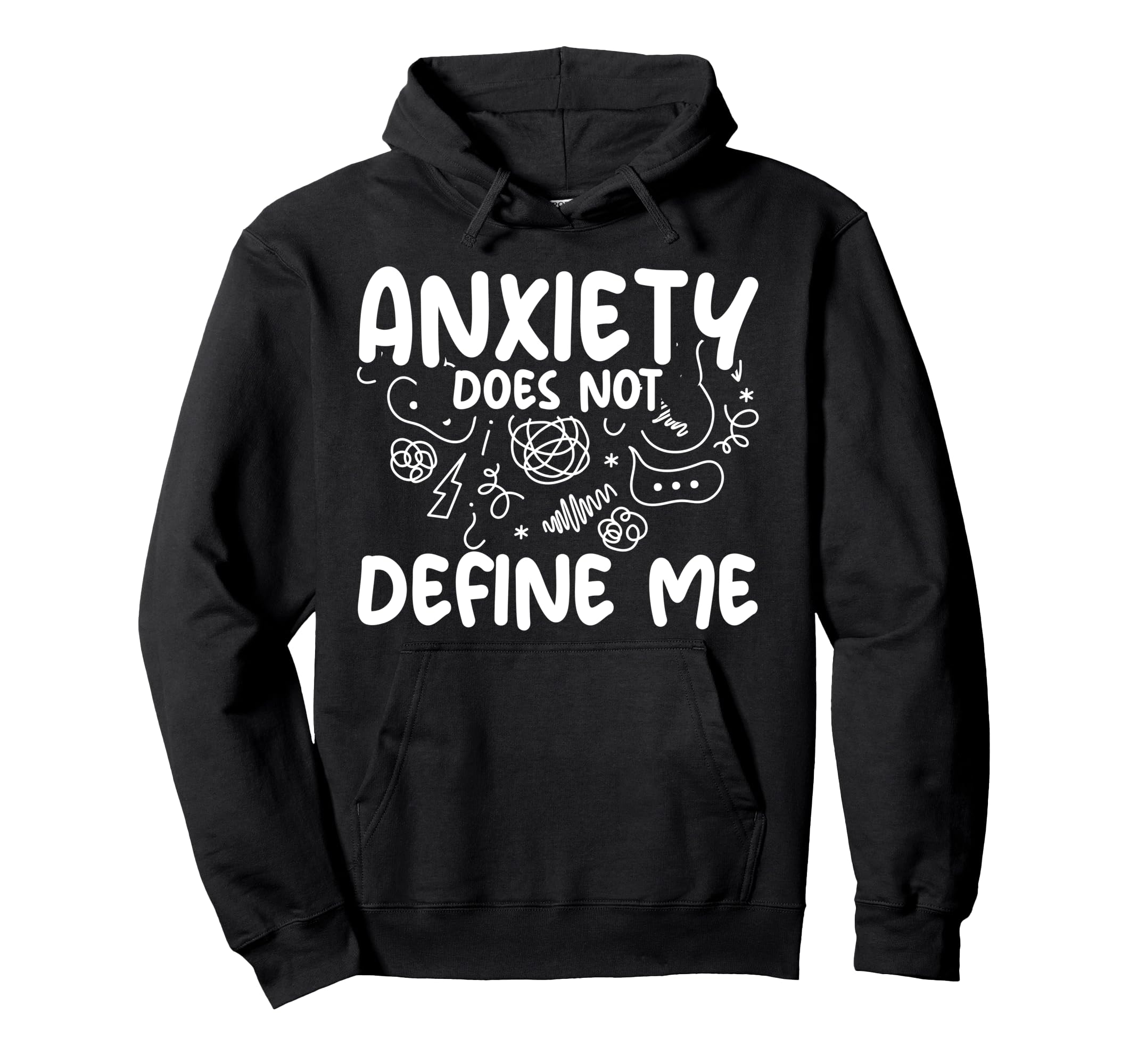 Mental Health Depression Positivity Hoodie - Streetwear Style Men Women - T-Shirt, Sweatshirt, Hoodie