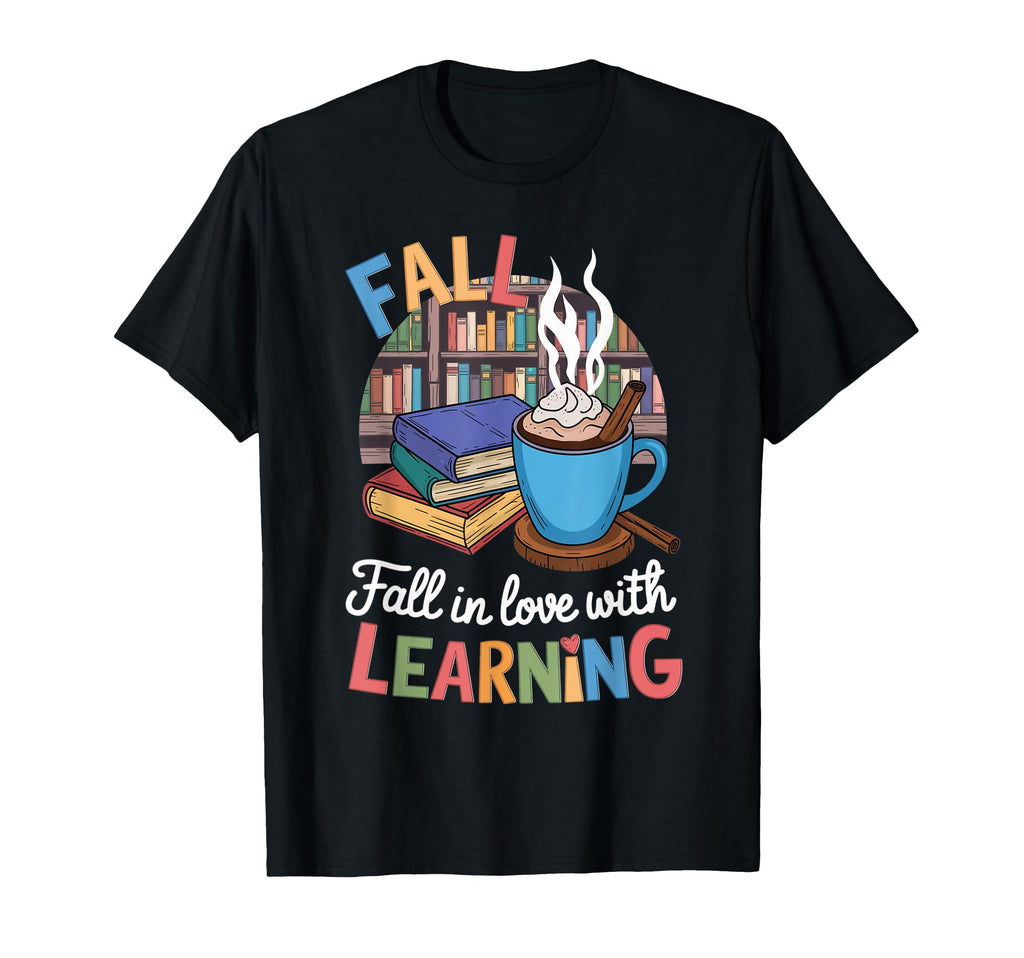 Fall Love Learning Pumpkin Spice Coffee T-Shirt - Trendy Graphic Men Women - T-Shirt, Sweatshirt, Hoodie