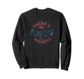 Theres No Crying Baseball Play Sweatshirt - Custom Art Print Men Women - T-Shirt, Sweatshirt, Hoodie