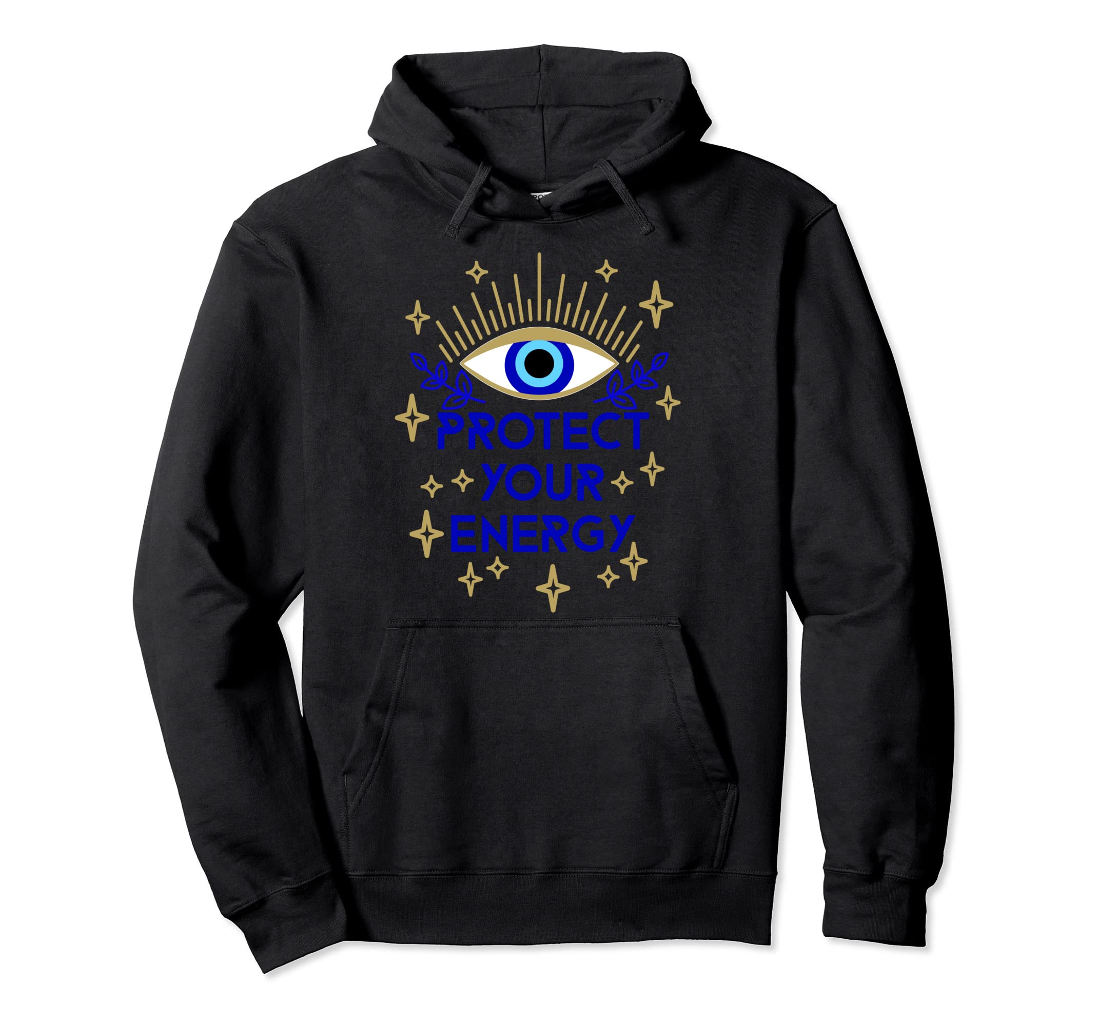 Mal De Ojo Evil Eye Protect Your Energy Hoodie - Unique Graphic Unisex - T-Shirt, Sweatshirt, Hoodie