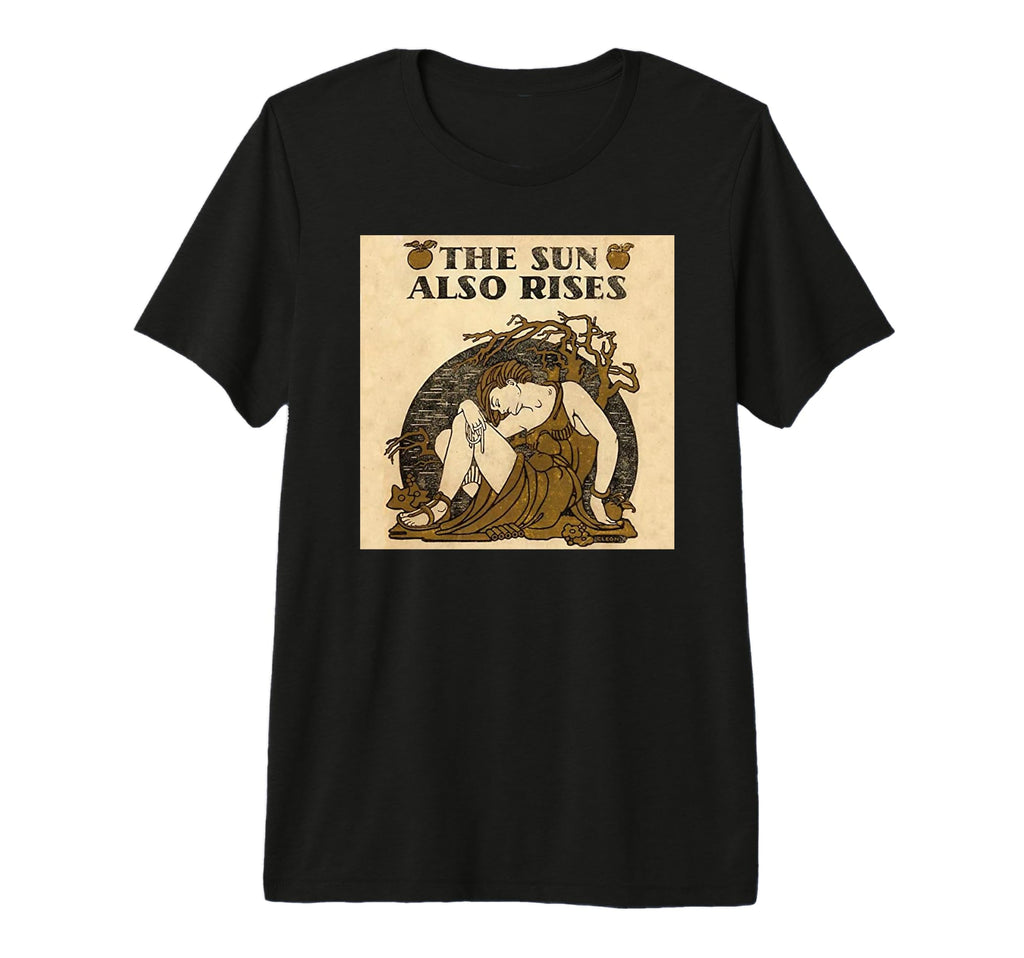 Hemingway Sun Also Rises Tri Blend T-Shirt - Aesthetic Graphic Unisex - T-Shirt, Sweatshirt, Hoodie