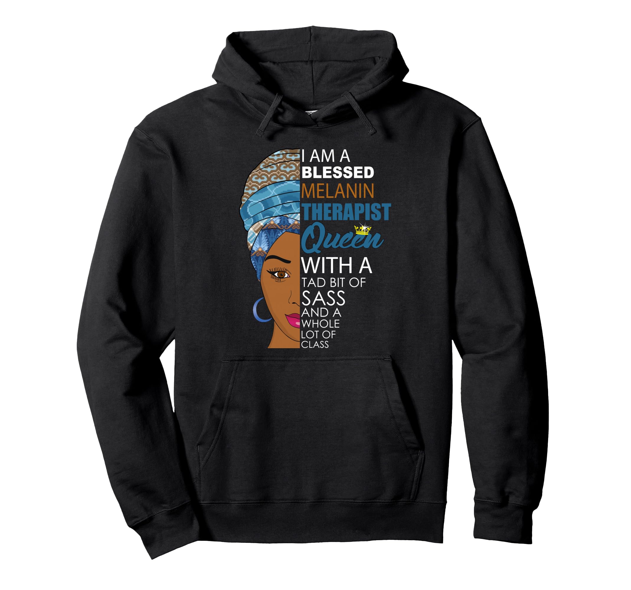 African American Therapist Black Hoodie - Fun Novelty Design Men Women - T-Shirt, Sweatshirt, Hoodie
