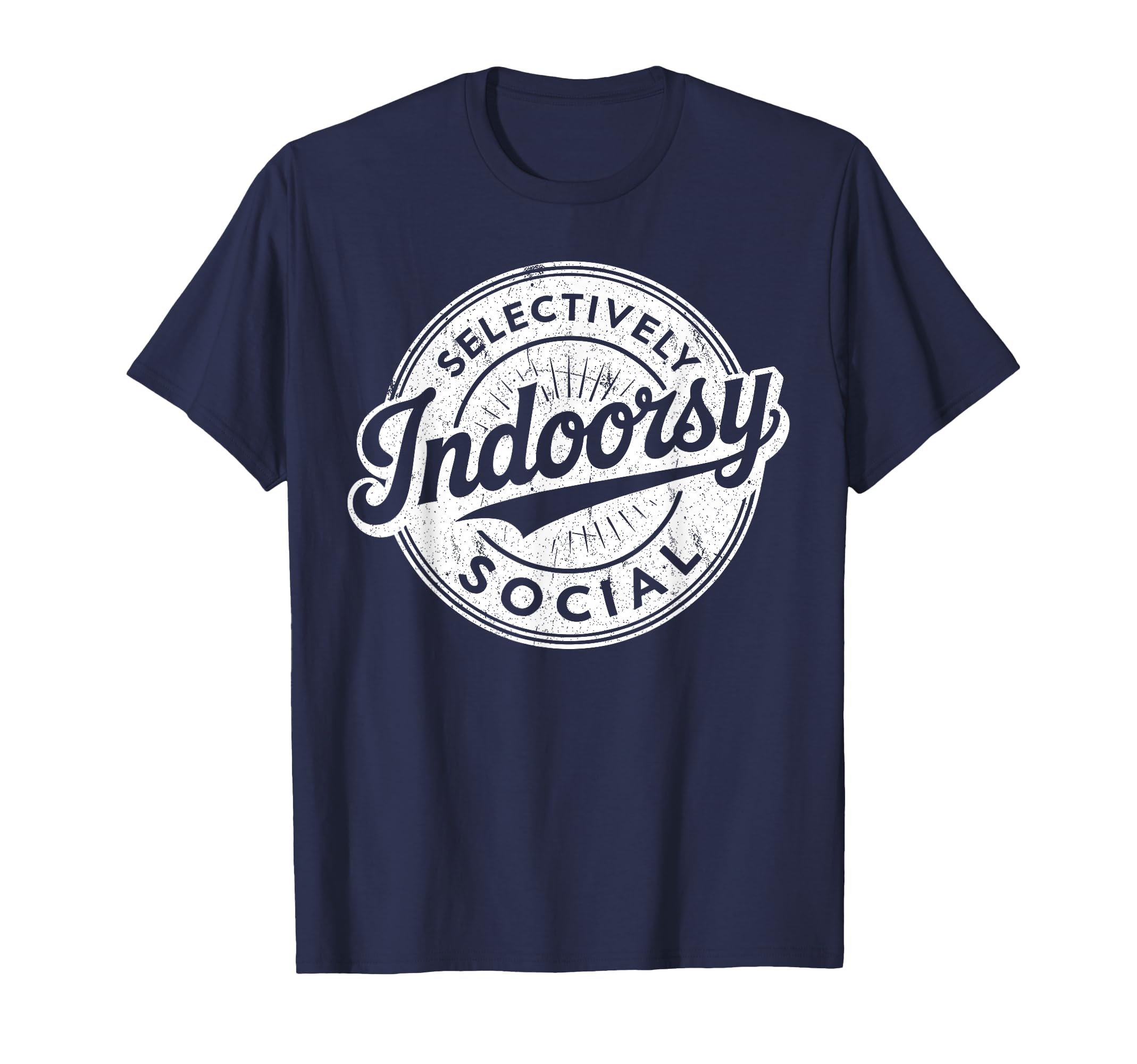 Indoorsy Selectively Social T-Shirt - Aesthetic Graphic for Adults - T-Shirt, Sweatshirt, Hoodie