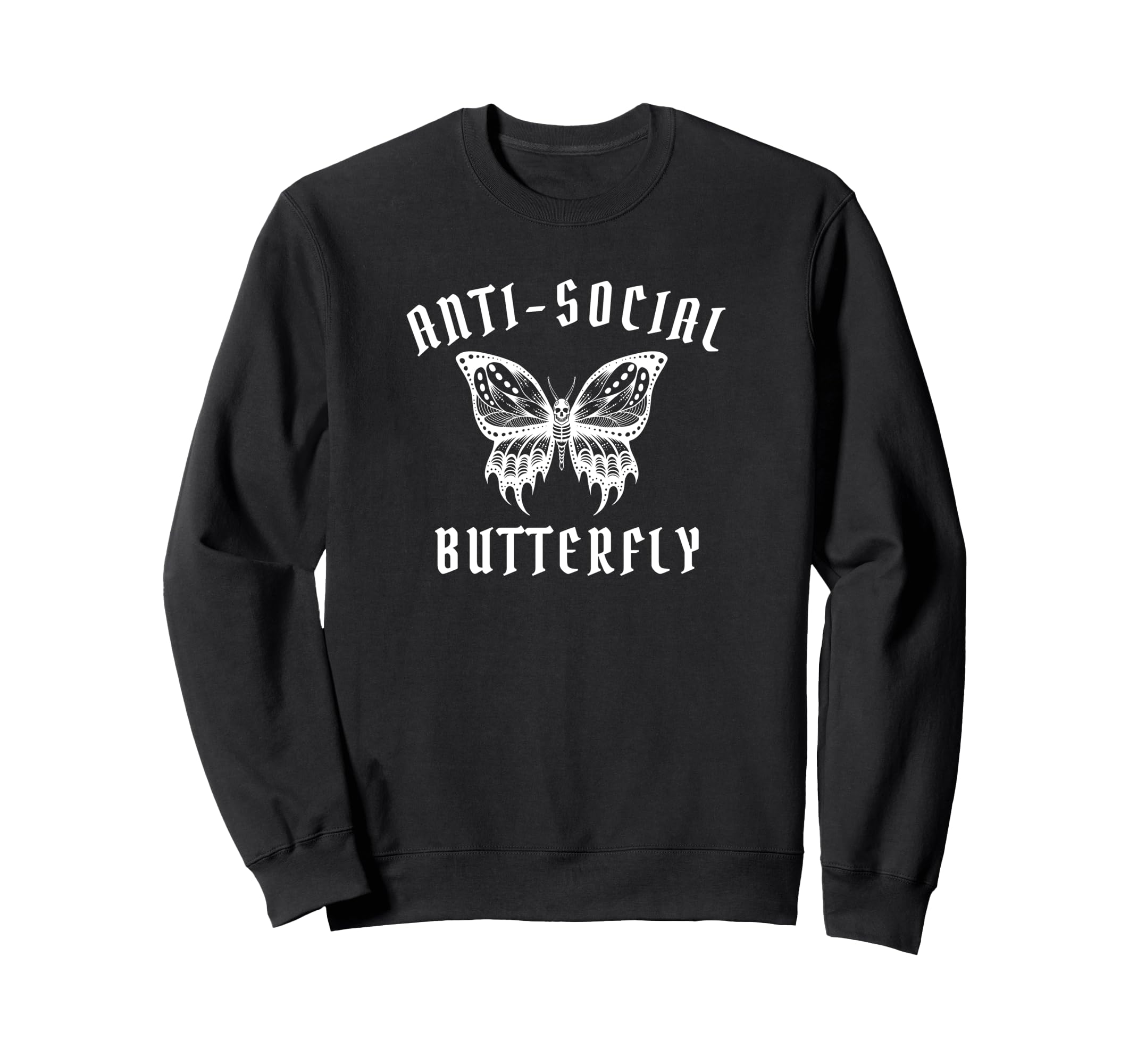 Anti Social Butterfly Introvert Sweatshirt - Trendy Graphic Men Women - T-Shirt, Sweatshirt, Hoodie