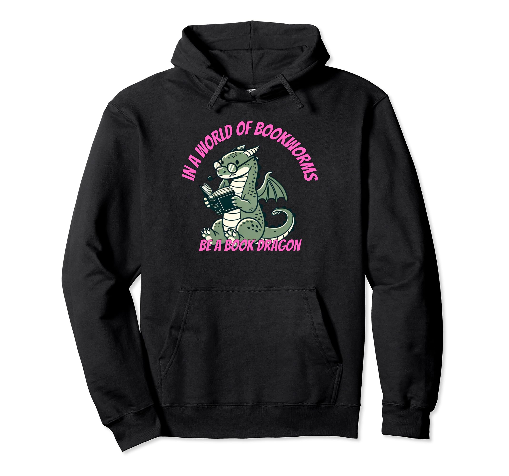 Dragon World Bookworms Be Book Dragon Hoodie - Custom Art Print Unisex - T-Shirt, Sweatshirt, Hoodie