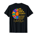 Dear Person Behind Me World Is T-Shirt - Aesthetic Graphic for Adults - T-Shirt, Sweatshirt, Hoodie