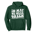 Groovy May We Wear Green Mental Hoodie - Custom Art Print for Adults - T-Shirt, Sweatshirt, Hoodie