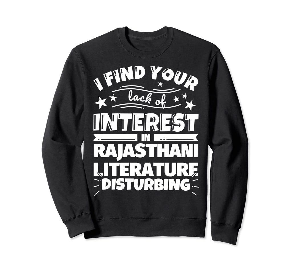 Rajasthani Literature Funny Lack Sweatshirt - Graphic Print for Adults - T-Shirt, Sweatshirt, Hoodie