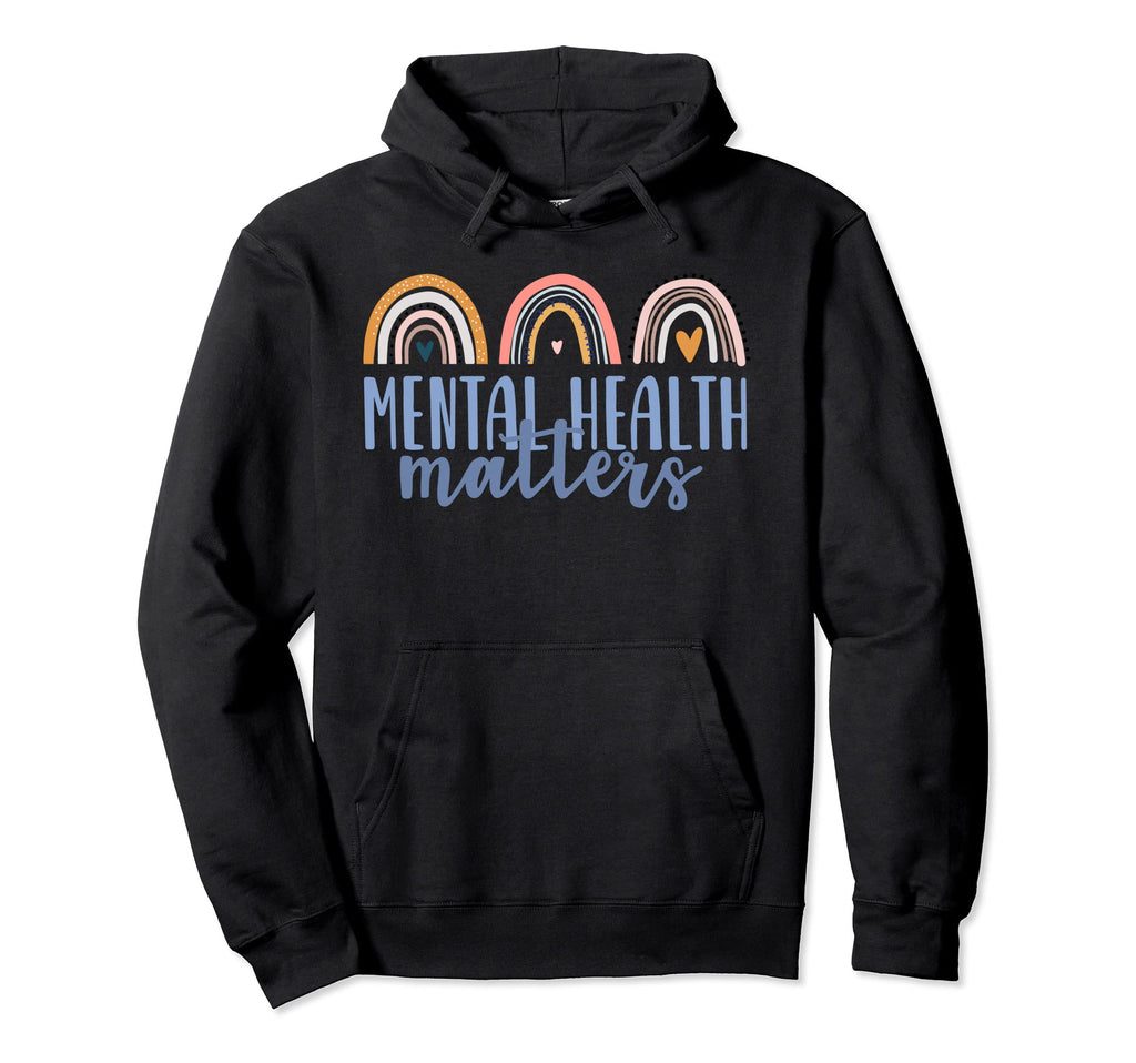 Mental Health Matters Gift End Stigma Hoodie - Unique Graphic for Adults - T-Shirt, Sweatshirt, Hoodie