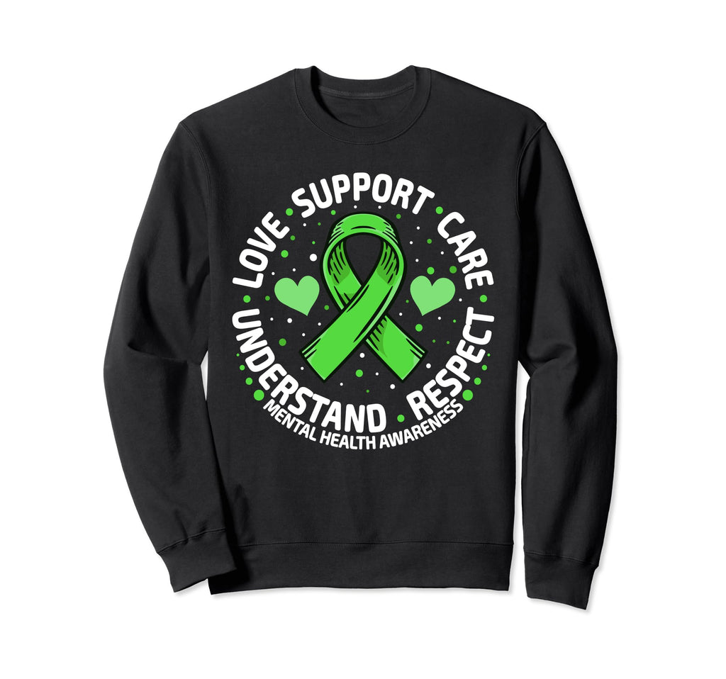 Mental Health Family Support Sweatshirt - Casual Everyday Wear for Adults - T-Shirt, Sweatshirt, Hoodie