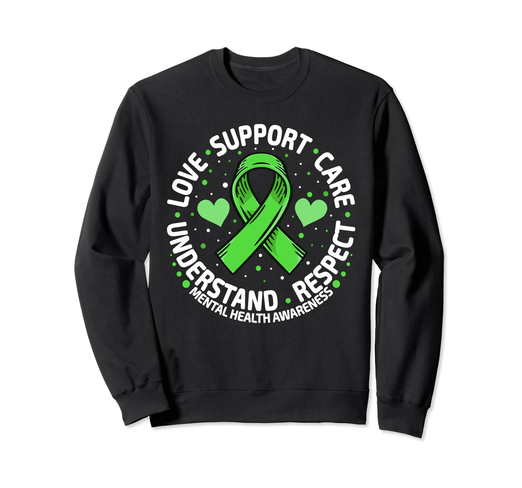 Mental Health Family Support Sweatshirt - Casual Everyday Wear for Adults - T-Shirt, Sweatshirt, Hoodie