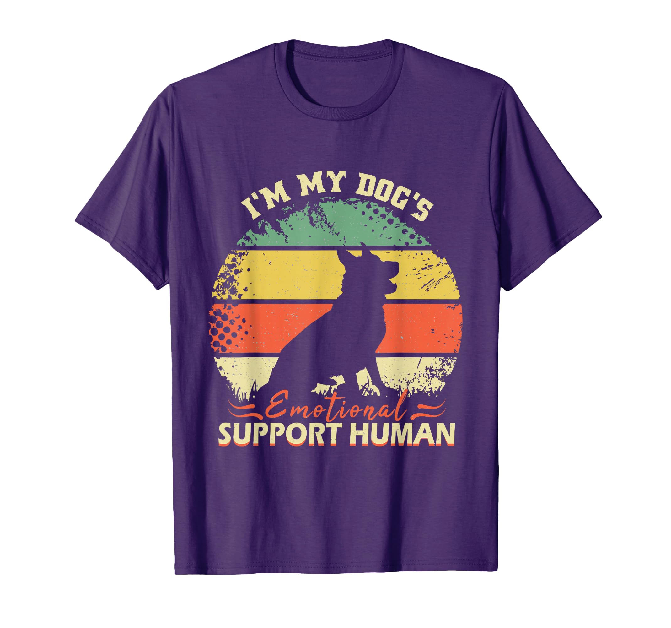 Funny Im My Dogs Emotional Support Human T-Shirt - Unique Graphic Unisex - T-Shirt, Sweatshirt, Hoodie