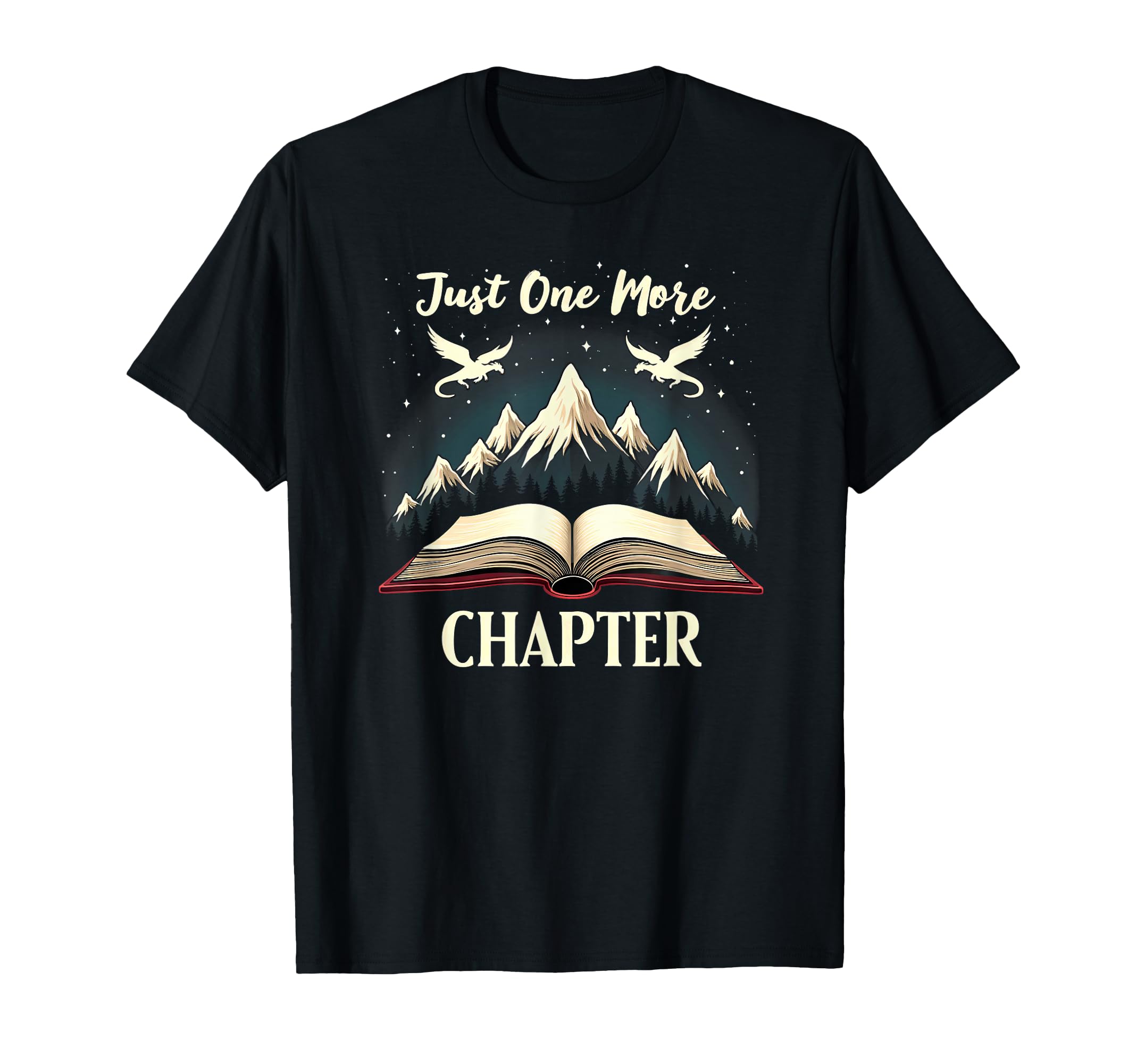 One More Chapter Dragon Fantasy Book T-Shirt - Streetwear Style Men Women - T-Shirt, Sweatshirt, Hoodie