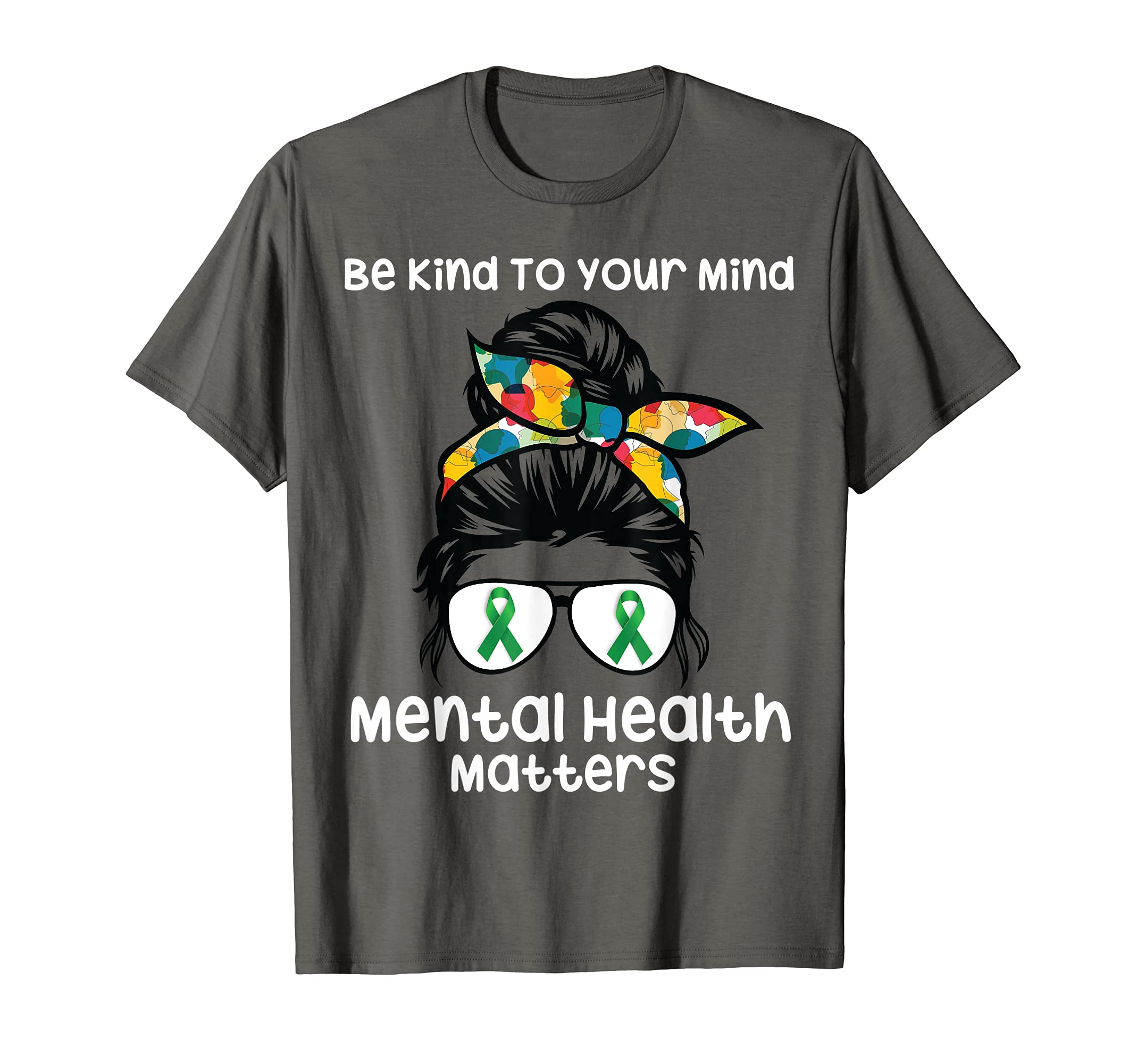 Be Kind To Your Mind Mental Health T-Shirt - Custom Art Print for Adults - T-Shirt, Sweatshirt, Hoodie