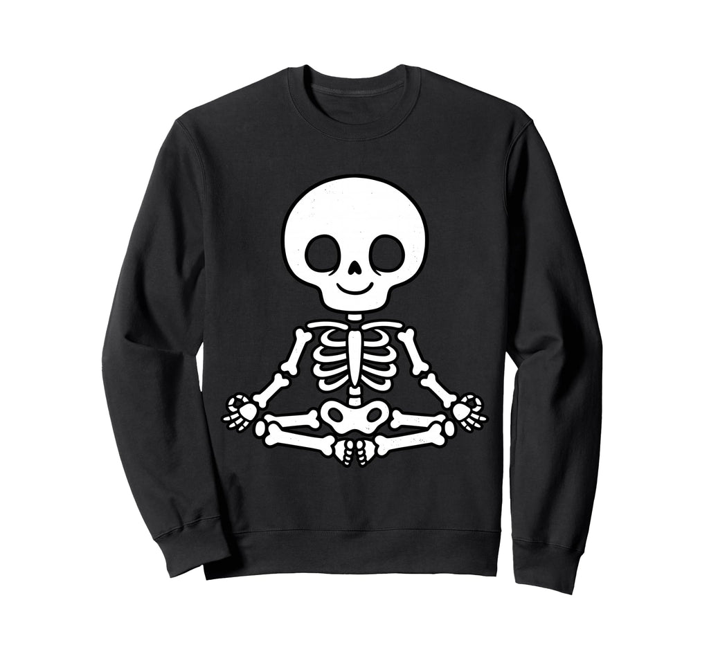 Funny Skeletons Yoga Meditation Sweatshirt - Casual Everyday Wear Unisex - T-Shirt, Sweatshirt, Hoodie