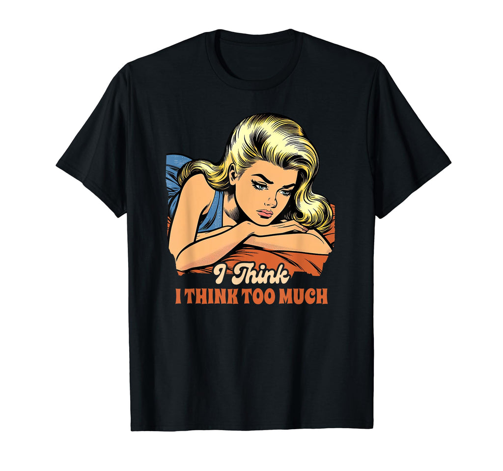 Anxiety Mental Health Depression I T-Shirt - Streetwear Style Men Women - T-Shirt, Sweatshirt, Hoodie