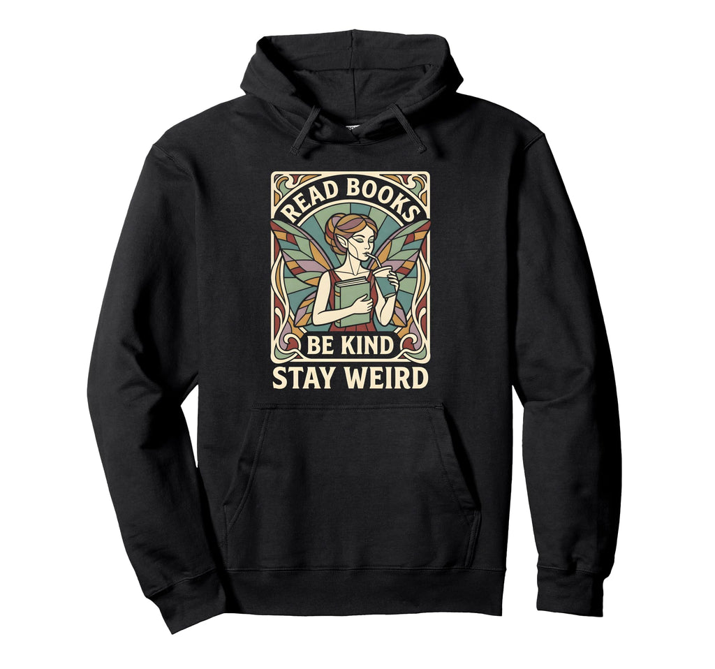 Read Books Be Kind Stay Weird Tarot Hoodie - Trendy Graphic Men Women - T-Shirt, Sweatshirt, Hoodie