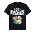 Funny Book Lover Designs Librarian T-Shirt - Fun Novelty Design Unisex - T-Shirt, Sweatshirt, Hoodie