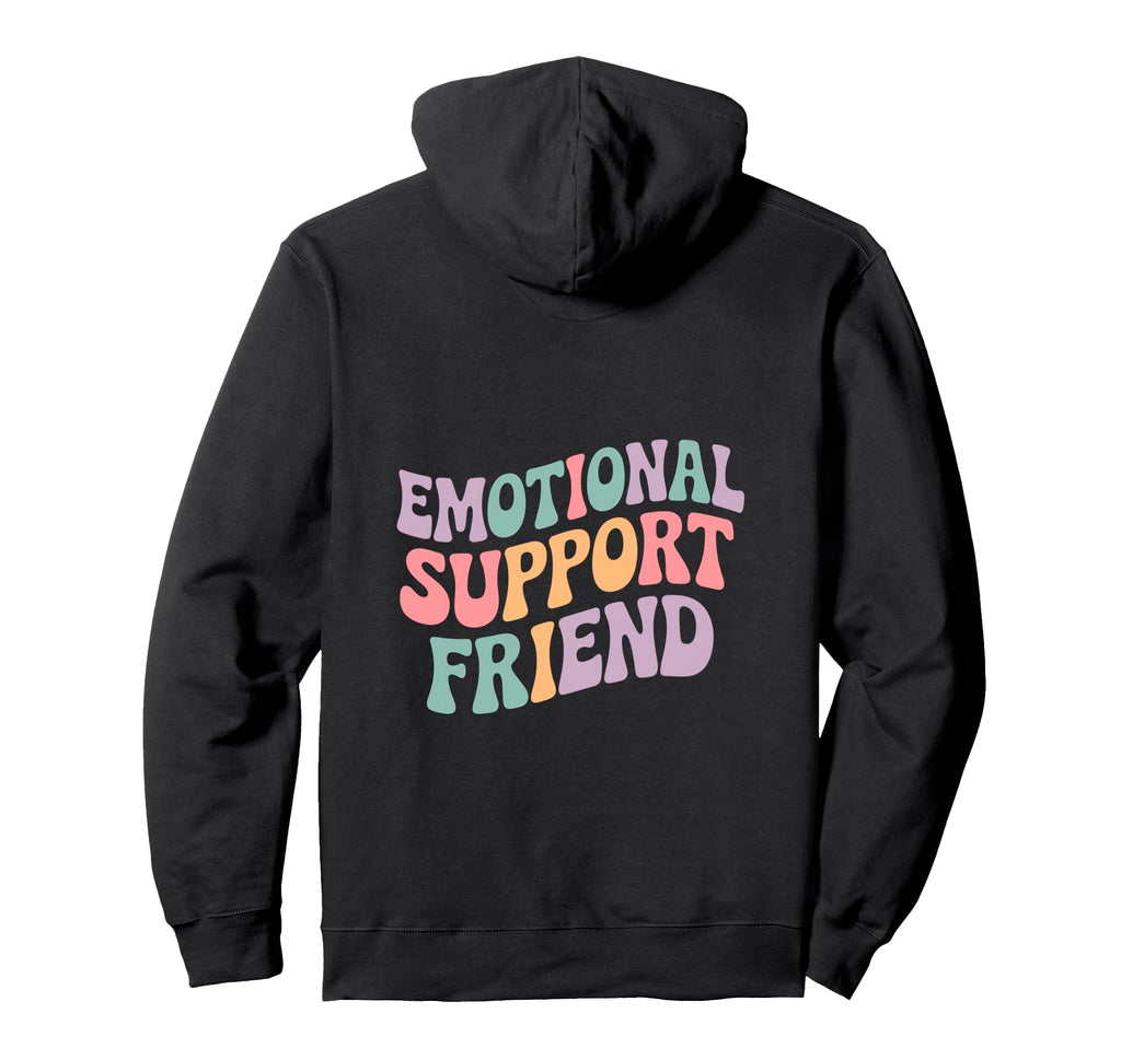 Emotional Support Friend Do Not Pet Gifts T-Shirt - Minimalist Print Unisex - T-Shirt, Sweatshirt, Hoodie