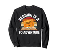 Reading Adventure Library Student Sweatshirt - Unique Graphic Men Women - T-Shirt, Sweatshirt, Hoodie